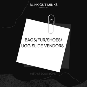 Bags/Fur/Shoes/UGG Slides Vendors